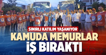 KAMUDA MEMURLAR İŞ BIRAKTI
