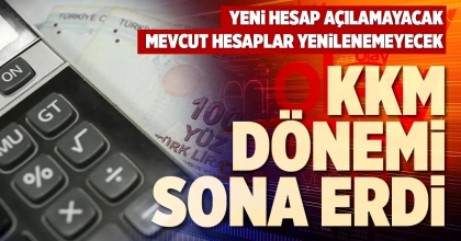 KKM DÖNEMİ SONA ERDİ 