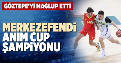 MERKEZEFENDİ ANIM CUP ŞAMPİYONU