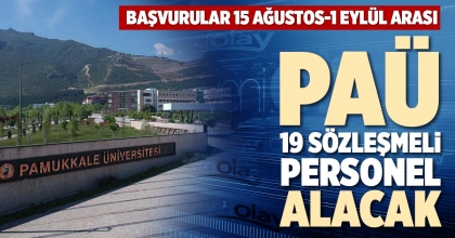 PAÜ 19 SÖZLEŞMELİ PERSONEL ALACAK