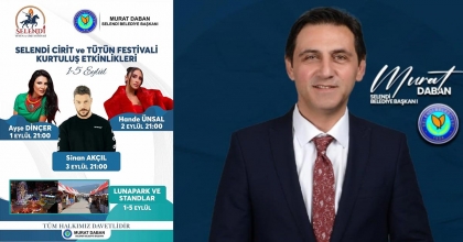 SELENDİ, CİRİT VE TÜTÜN FESTİVALİ’NE HAZIRLANIYOR