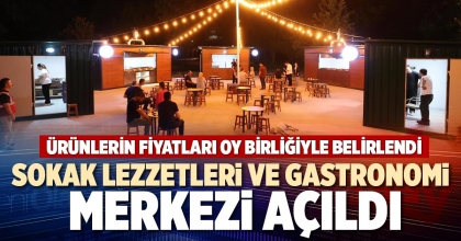 SOKAK LEZZETLERİ VE GASTRONOMİ MERKEZİ AÇILDI