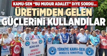 ÜRETİMDEN GELEN GÜÇLERİNİ KULLANDILAR
