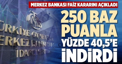 250 BAZ PUANLA YÜZDE 40,5’E İNDİRDİ