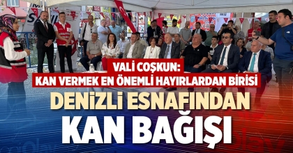 DENİZLİ ESNAFINDAN KAN BAĞIŞI