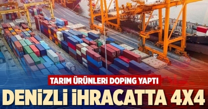 DENİZLİ İHRACATTA 4X4