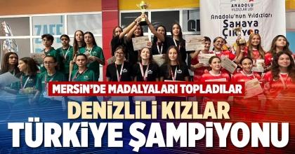 DENİZLİLİ KIZLAR TÜRKİYE ŞAMPİYONU