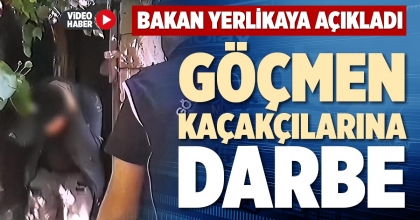 GÖÇMEN KAÇAKÇILARINA DARBE