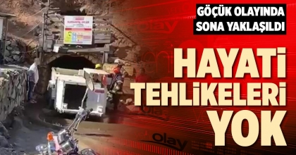 HAYATİ TEHLİKELERİ YOK