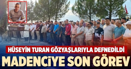 MADENCİYE SON GÖREV