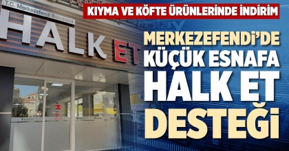 MERKEZEFENDİ’DE KÜÇÜK ESNAFA HALK ET DESTEĞİ