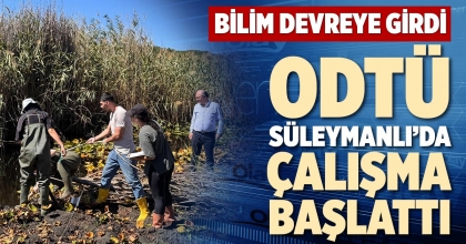ODTÜ SÜLEYMANLI’DA ÇALIŞMA BAŞLATTI