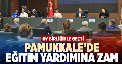 PAMUKKALE’DE EĞİTİM YARDIMINA ZAM