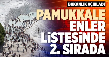 PAMUKKALE ENLER LİSTESİNDE 2. SIRADA