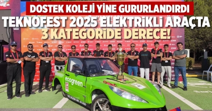 TEKNOFEST 2025 ELEKTRİKLİ ARAÇTA 3 KATEGORİDE DERECE!