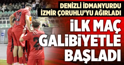 DENİZLİ İDMANYURDU SEZONA GALİBİYETLE BAŞLADI: 3-1