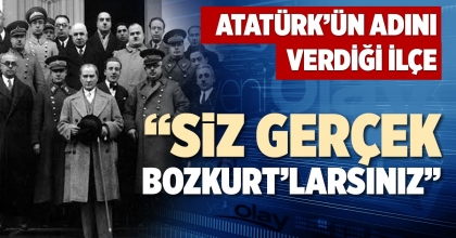 “SİZ GERÇEK BOZKURT’LARSINIZ”