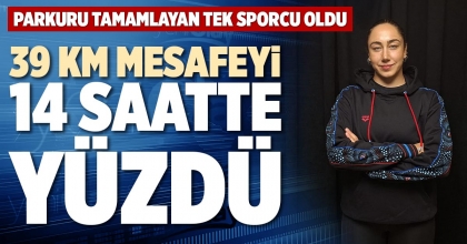 39 KM MESAFEYİ 14 SAATTE YÜZDÜ