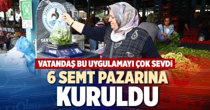 6 SEMT PAZARINA KURULDU
