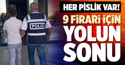 9 FİRARİ İÇİN YOLUN SONU