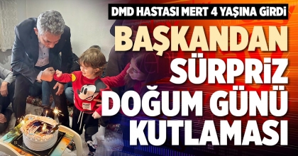 BAŞKANDAN SÜRPRİZ DOĞUM GÜNÜ KUTLAMASI
