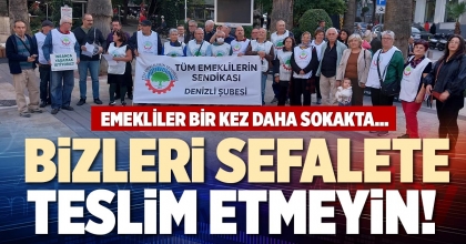  BİZLERİ SEFALETE TESLİM ETMEYİN!