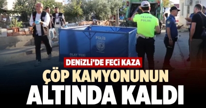 ÇÖP KAMYONUNUN ALTINDA KALDI