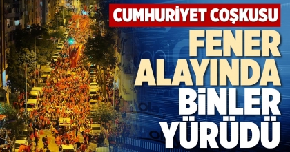 FENER ALAYINDA BİNLER YÜRÜDÜ