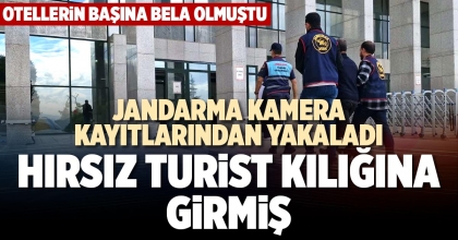 HIRSIZ TURİST KILIĞINA GİRMİŞ