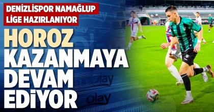 HOROZ KAZANMAYA DEVAM EDİYOR