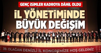 İL YÖNETİMİNDE BÜYÜK DEĞİŞİM