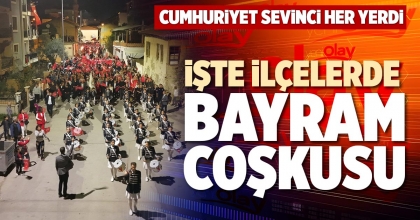 İŞTE İLÇELERDE BAYRAM COŞKUSU
