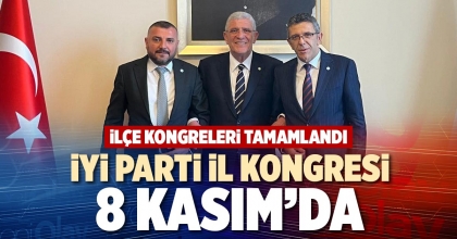 İYİ PARTİ İL KONGRESİ 8 KASIM’DA