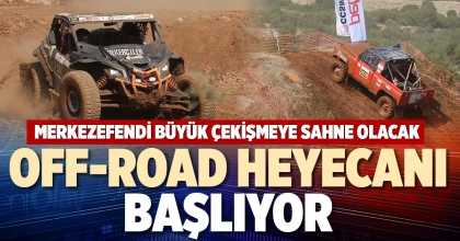 OFF-ROAD HEYECANI BAŞLIYOR