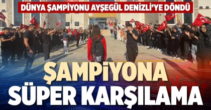 ŞAMPİYONA SÜPER KARŞILAMA