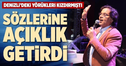 SÖZLERİNE AÇIKLIK GETİRDİ