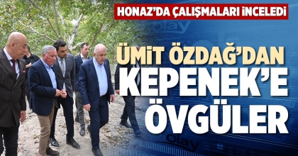 ÜMİT ÖZDAĞ’DAN KEPENEK’E ÖVGÜLER ÜMİT ÖZDAĞ’DAN KEPENEK’E ÖVGÜLER