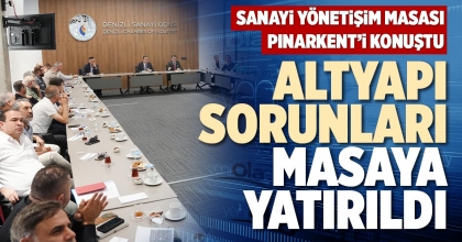 ALTYAPI SORUNLARI MASAYA YATIRILDI