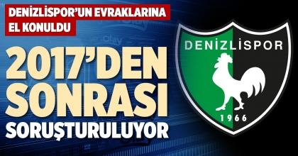 2017’DEN SONRASI SORUŞTURULUYOR