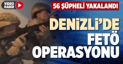 56 ŞÜPHELİ YAKALANDI