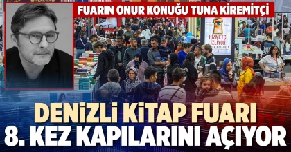 DENİZLİ KİTAP FUARI 8. KEZ KAPILARINI AÇIYOR