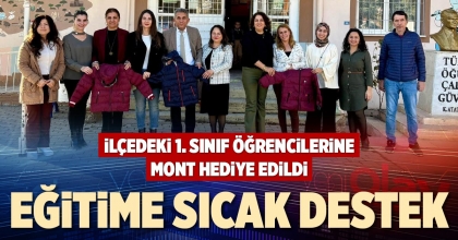EĞİTİME SICAK DESTEK