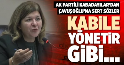 KABİLE YÖNETİR GİBİ…