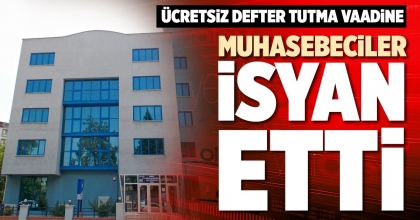 MUHASEBECİLER İSYAN ETTİ