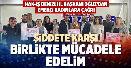 ŞİDDETE KARŞI BİRLİKTE MÜCADELE EDELİM