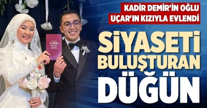 SİYASETİ BULUŞTURAN DÜĞÜN