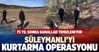 SÜLEYMANLI’YI KURTARMA OPERASYONU