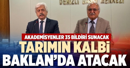 TARIMIN KALBİ BAKLAN’DA ATACAK