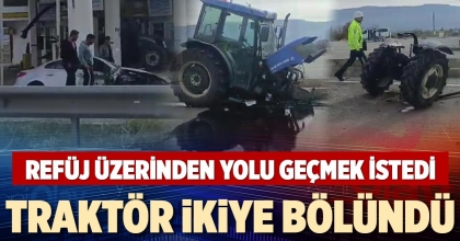 TRAKTÖR İKİYE BÖLÜNDÜ