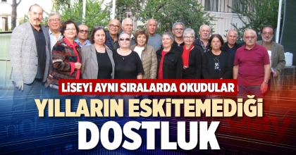 YILLARIN ESKİTEMEDİĞİ DOSTLUK